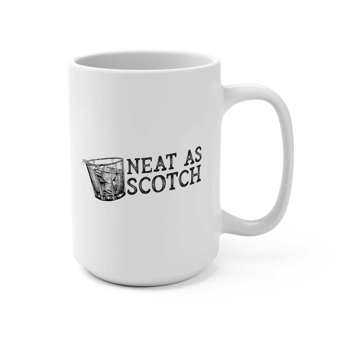 Neat As Scotch Mug