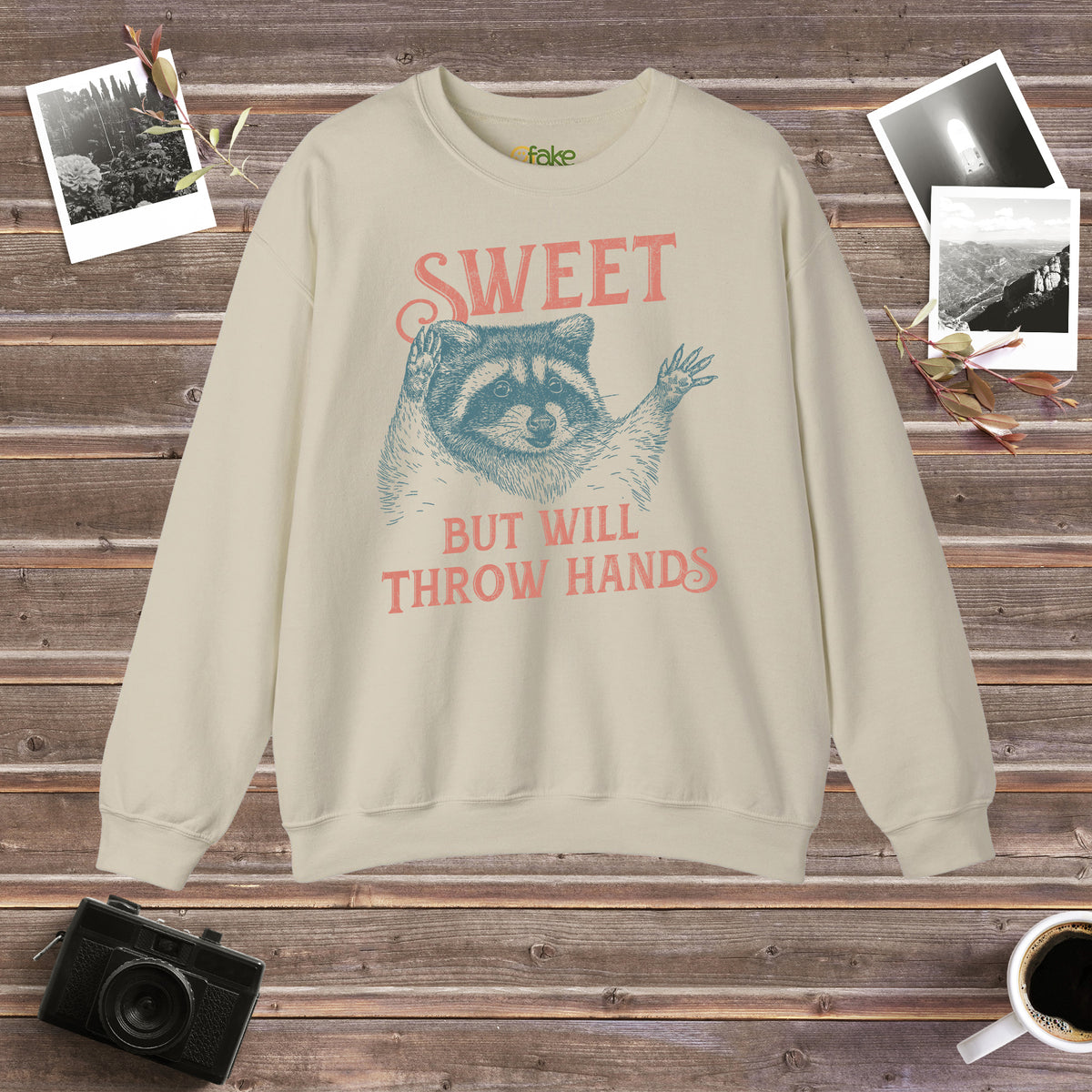 Sweet But Will Throw Hands Crewneck Sweatshirt