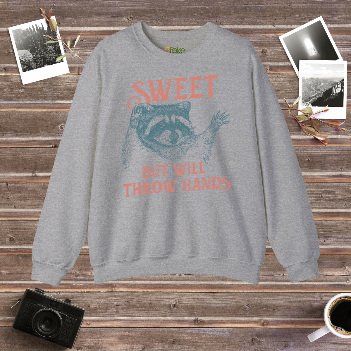 Sweet But Will Throw Hands Crewneck Sweatshirt